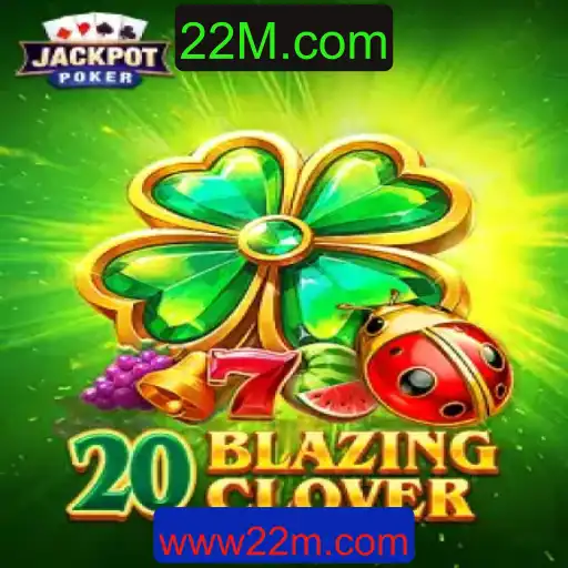 Descubra o Mundo Fascinante de 20BlazingClover